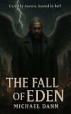 The Fall of Eden (eBook, ePUB)