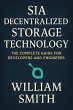 Sia Decentralized Storage Technology... - Bild 1