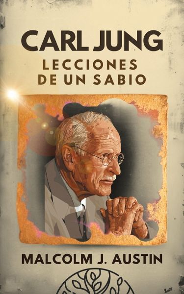 Carl Jung Lecciones de un Sabio (eBook, ePUB) Carl Jung Lecciones de un Sabio (eBook, ePUB)