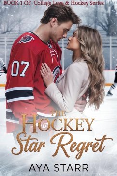 Cover The Hockey Star Regret (eBook, ePUB)