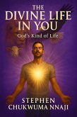 The Divine Life in You (eBook, ePUB)