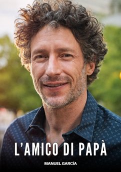 L'Amico di Papà (eBook, ePUB) - García, Manuel