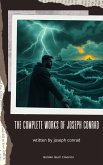 The Complete Works of Joseph Conrad (eBook, ePUB)