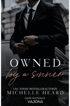 Owned by a Sinner (eBook, ePUB) - Heard, Michelle
