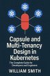Capsule and Multi-Tenancy Design in... - Bild 1