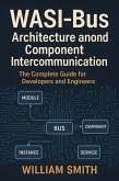 WASI-Bus Architecture and Component Intercommunication (eBook, ePUB)