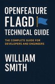 OpenFeature Flagd Technical Guide (eBook, ePUB)