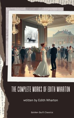 Cover The Complete Works of Edith Wharton (eBook, ePUB)