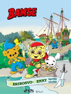 Cover Bamse -Merirosvo Jenny syvillä vesillä (eBook, ePUB)