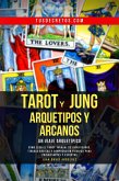 Tarot y Jung, Arquetipos y Arcanos (eBook, ePUB)