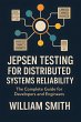 Jepsen Testing for Distributed Systems... - Bild 1