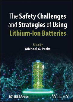 The Safety Challenges and Strategies of Using Lithium-Ion Batteries (eBook, PDF)