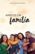 Amigos da Família (eBook, ePUB) - Bild 1