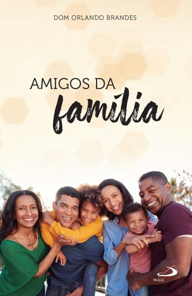 Amigos da Família (eBook, ePUB) Amigos da Família (eBook, ePUB)
