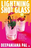 LIGHTNING IN A SHOT GLASS (eBook, ePUB)