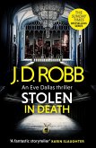 Stolen in Death: An Eve Dallas thriller (In Death 62) (eBook, ePUB)