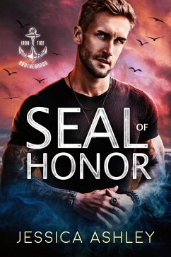 Cover SEAL of Honor (Iron Tide Brotherhood, #1) (eBook, ePUB)
