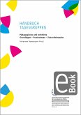 Handbuch Tagesgruppen (eBook, PDF) Handbuch Tagesgruppen (eBook, PDF)