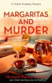 Margaritas and Murder (A Charlie Kingsley Cozy Novella, #6) (eBook, ePUB) Margaritas and Murder (A Charlie Kingsley Cozy Novella, #6) (eBook, ePUB)