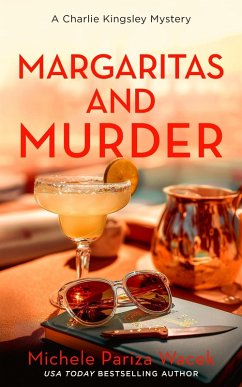 Margaritas and Murder (A Charlie Kingsley Cozy Novella, #6) (eBook, ePUB) - Wacek), Michele PW (Pariza