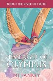 Messenger of Olympus: The River of Truth (eBook, ePUB) Messenger of Olympus: The River of Truth (eBook, ePUB)