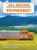 All Aboard, Tennessee! (eBook, ePUB)