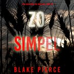 Zo Simpel (Een Faith Bold FBI Thriller—Boek Elf) (MP3-Download)