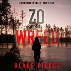 Zo Wreed (Een Faith Bold FBI Thriller—Boek Dertien) (MP3-Download) Cover Zo Wreed (Een Faith Bold FBI Thriller—Boek Dertien) (MP3-Download)