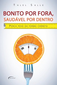 Cover Bonito por fora, saudável por dentro (eBook, ePUB)