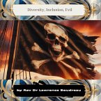 Diversity, Inclusion, Evil (eBook, ePUB)