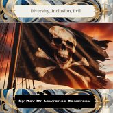 Diversity, Inclusion, Evil (eBook, ePUB) Diversity, Inclusion, Evil (eBook, ePUB)