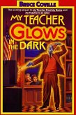 My Teacher Glows in the Dark (My Teacher Is An Alien, #3) (eBook, ePUB)