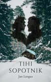 Tihi Sopotnik (eBook, ePUB)