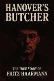 Hanover's Butcher (eBook, ePUB)