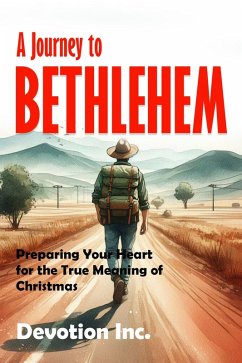 A Journey To Bethlehem (eBook, ePUB) Cover A Journey To Bethlehem (eBook, ePUB)