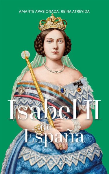 Isabel II de España (eBook, ePUB) Isabel II de España (eBook, ePUB)