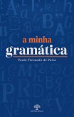 A Minha Gramática (eBook, ePUB)