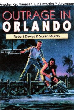 Cover Outrage in Orlando (Kat Flanagan Teen Detective Adventures, #4) (eBook, ePUB)