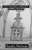 The Vicar's Wishes (Dark Waters Short Stories, #3) (eBook, ePUB) The Vicar's Wishes (Dark Waters Short Stories, #3) (eBook, ePUB)