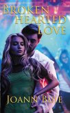 Brokenhearted Love (Small Town Romance, #5) (eBook, ePUB)