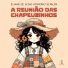 A Reunião das Chapeuzinhos (eBook,... - Bild 1