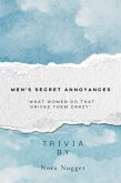 Men's Secret Annoyances (eBook, ePUB)
