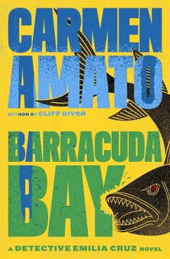 Cover Barracuda Bay (Detective Emilia Cruz, #9) (eBook, ePUB)