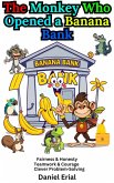 The Monkey Who Opened a Banana Bank (eBook, ePUB)