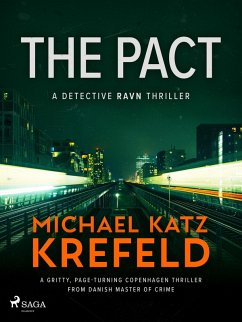 The Pact: A gritty, page-turning Copenhagen thriller from Danish master of crime (eBook, ePUB) Cover The Pact: A gritty, page-turning Copenhagen thriller from Danish master of crime (eBook, ePUB)