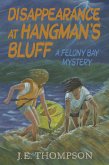 Disappearance at Hangman's Bluff (eBook, ePUB)