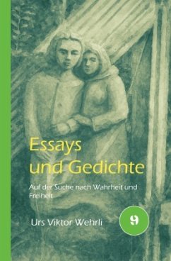 Essays und Gedichte Essays und Gedichte