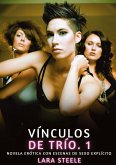 Vínculos de Trío. 1