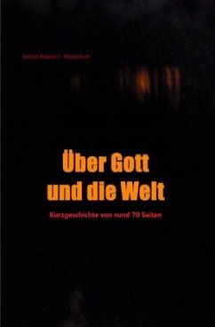 Über Gott und die Welt