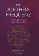 Die Aletheia Frequenz - Bild 1